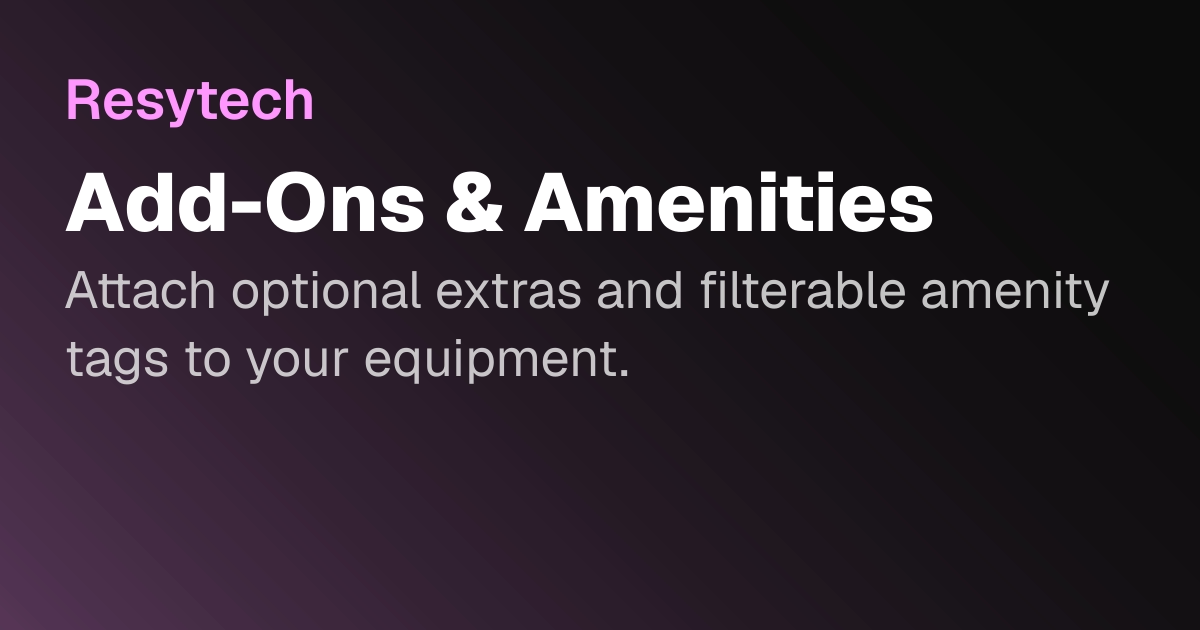 Add-Ons & Amenities | Resytech Docs
