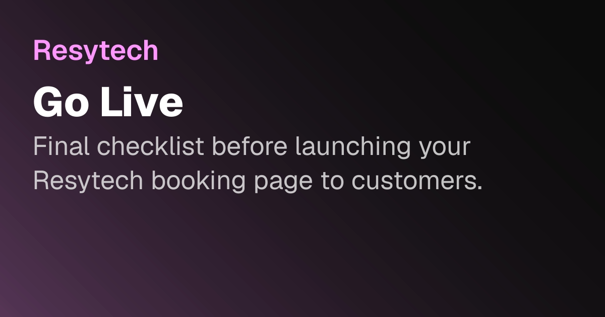 Go Live | Resytech Docs
