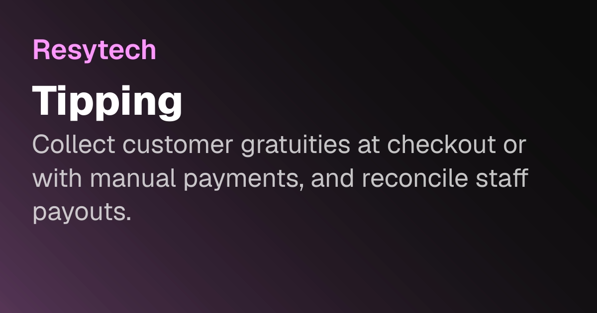Tipping | Resytech Docs
